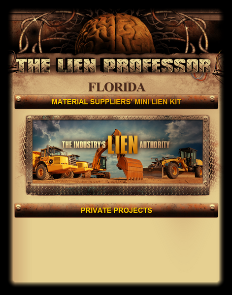 Florida Material Suppliers' Mini Lien Kit